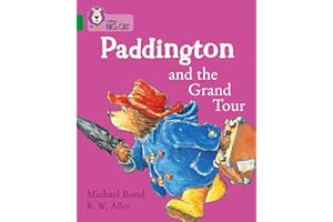 Paddington and the Grand Tour: Band 15/Emerald (Collins Big Cat)