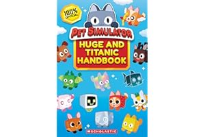 The Official Pet Simulator Huge and Titanic Handbook