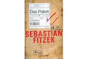 Das Paket: Psychothriller | SPIEGEL Bestseller Platz 1 | "Sebastian Fitzek hat ein Paket gepackt, das es in sich hat - eine irre Story, Grusel und Spannung bis zur letzten Zeile." dpa