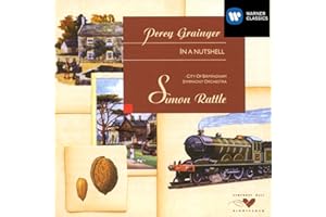 In A Nutshell (Originalstücke und Bearbeitungen von Percy Aldridge Grainger)