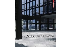 Ludwig Mies Van Der Rohe
