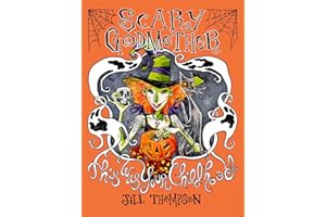 Scary Godmother Compendium : This Was Your Childhood