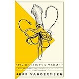 City of Saints and Madmen (Ambergris 1)