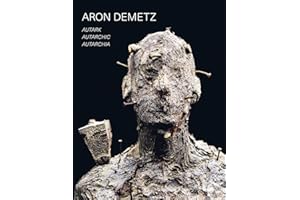 Aron Demetz (dt./engl./it.): Autark – Autarchic – Autarchia