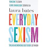 Everyday Sexism