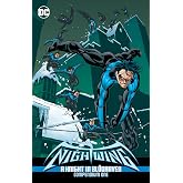 Nightwing: A Knight in Bludhaven Compendium Book One
