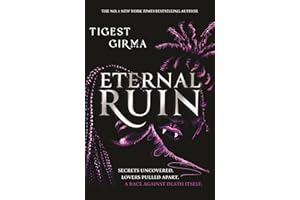 Immortal Dark Trilogy: Eternal Ruin: Book 2