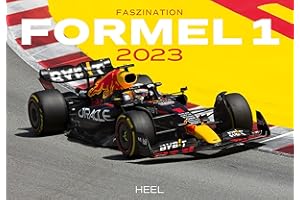 HEEL VERLAG GMBH Faszination Formel 1 2023: Die Königsklasse des Motorsports