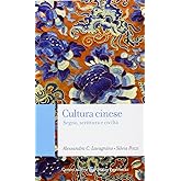 Cultura cinese. Segno, scrittura e civiltà