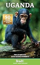 Uganda (Bradt Travel Guides)