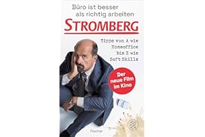 Büro ist besser als richtig arbeiten. STROMBERG: Tipps von A wie Homeoffice bis Z wie Soft Skills | Das neue Buch parallel zum Filmstart
