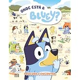 Bluey: Onde est&aacute; a Bluey?: Procura e Encontra