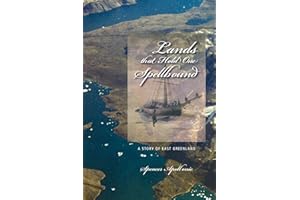 Lands that Hold One Spellbound: A Story of East Greenland: 11 (Northern Lights)