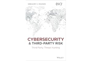 Cybersecurity and Third-Party Risk: Third Party Threat Hunting