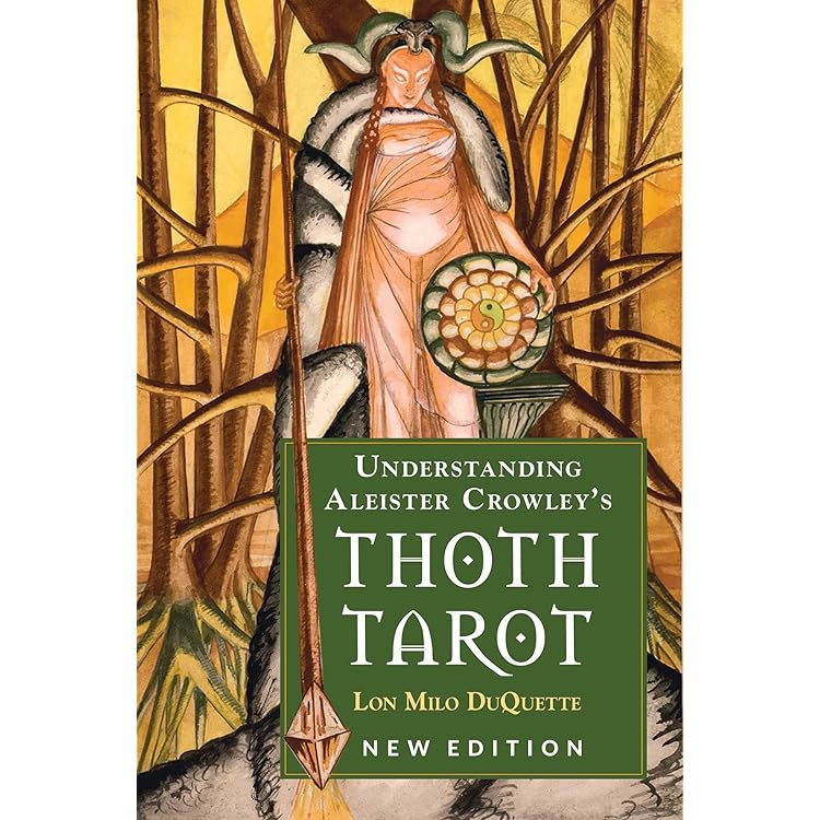 The Book of Thoth: (Egyptian Tarot) : Crowley, Aleister, Harris
