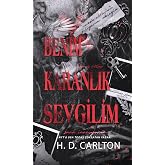 Benim Karanlık Sevgilim