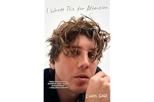 I Wrote This For Attention: The riveting and heartwarming memoir by The White Lotus and Euphoria actor, Lukas Gage