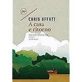 A casa e ritorno