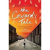 The Coward's Tale