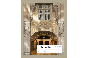 Östermalm : husen, historien, människorna