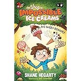 The Shop of Impossible Ice Creams: Big Berry Robbery: Book 2