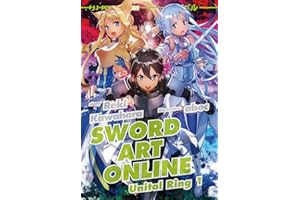 Sword art online novel. Unital ring 1 (Vol. 21)