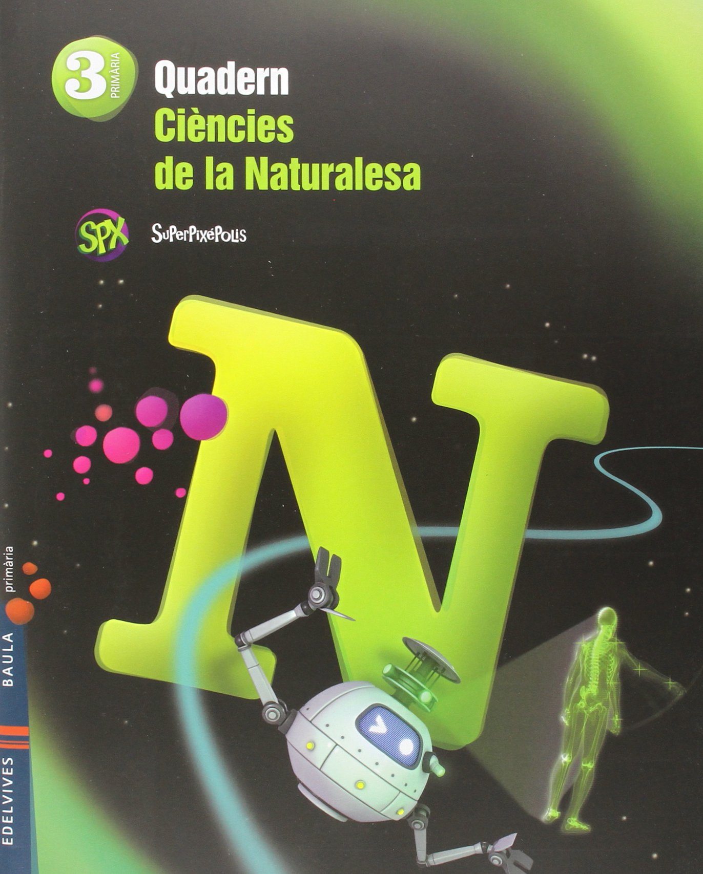 Quadern Ciencies de la Naturalesa 3º Primaria
