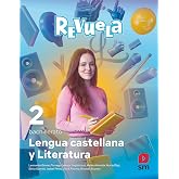 Lengua Castellana y Literatura. 2 Bachillerato. Revuela