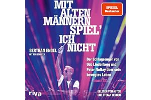 Mit alten Männern spiel' ich nicht: Der Schlagzeuger von Udo Lindenberg und Peter Maffay über sein bewegtes Leben