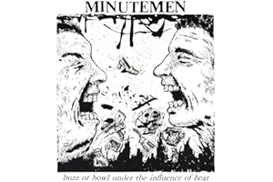 Buzz Or Howl Under the Influence of Heat