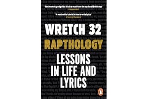 Rapthology: Lessons in Life and Lyrics – The inspiring book from the music legend, Wretch 32