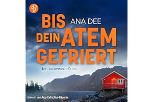 Bis dein Atem gefriert