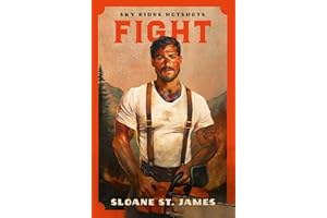 Fight: a Steamy, Second-chance, Firefighter Romance from the BookTok viral series (Sky Ridge Hotshots, 1)