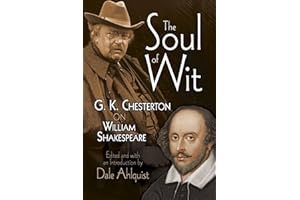 The Soul of Wit: G.K. Chesterton on William Shakespeare (Dover Books on Literature & Drama)