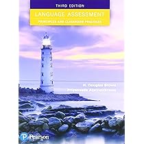 Buy Language Assessment: Principles and Classroom Practices Book
