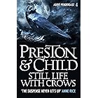 Still Life With Crows (Agent Pendergast Series Book 4)
