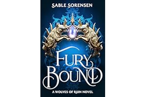Fury Bound: The highly anticipated sequel to the hottest BookTok romantasy sensation of the year, Dire Bound: 2 (The Wolves of Ruin, 2)