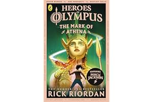 The Mark of Athena (Heroes of Olympus Book 3): Rick Riordan