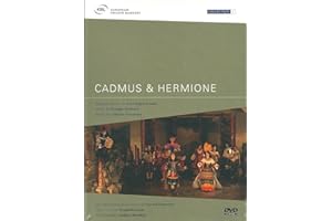 Lully - Cadmus & Hermione / Dumestre, Le Poème Harmonique, Lazar (Opéra-Comique 2008)