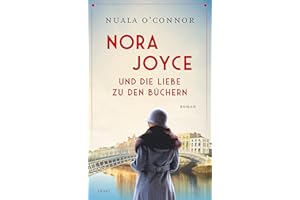 Nora Joyce und die Liebe zu den Büchern: Roman (insel taschenbuch)