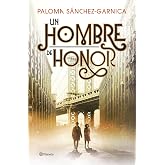 Un hombre de honor (Autores Espa&ntilde;oles e Iberoamericanos)