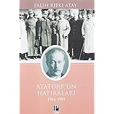 Atat&uuml;rk Hatılarları: 1914-1919