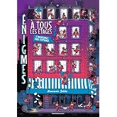 Enigmes &agrave; tous les &eacute;tages: Tome 3, L'immeuble aux espions