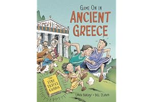 KIDS CAN PRESS Game On in Ancient Greece: 4 (Time Travel Guides)