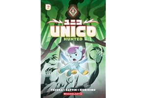 Unico: Hunted (Volume 2): An Original Manga