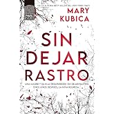 Sin dejar rastro: Best seller del New York Times con m&aacute;s de un mill&oacute;n de ejemplares vendidos