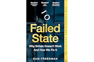 Failed State: The Sunday Times Bestselling Investigation Into Why Britain is Struggling