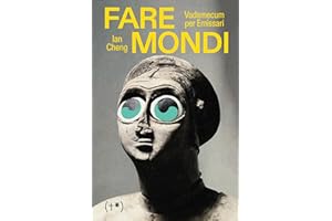 Fare Mondi. Vademecum per emissari