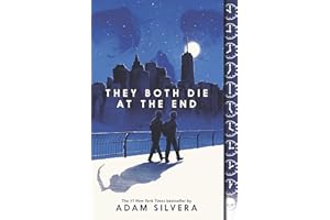 HARPER COLLINS PUBL. USA They Both Die at the End: A Tour De Force of Young Adult Fiction