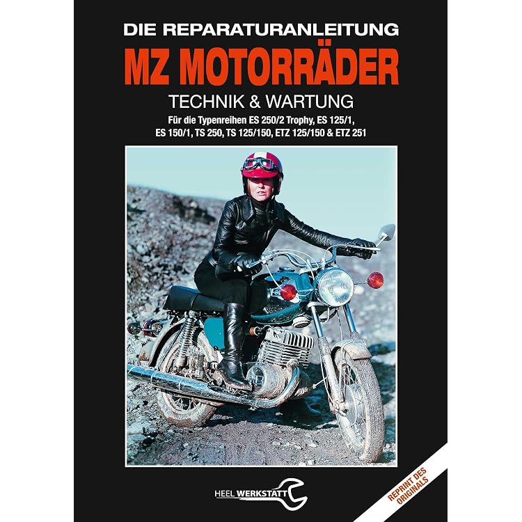 Reparaturanleitung MZ 150/250 - ES/TS/ETS Modelle (Band 510) Bucheli Handbuch Deutsch